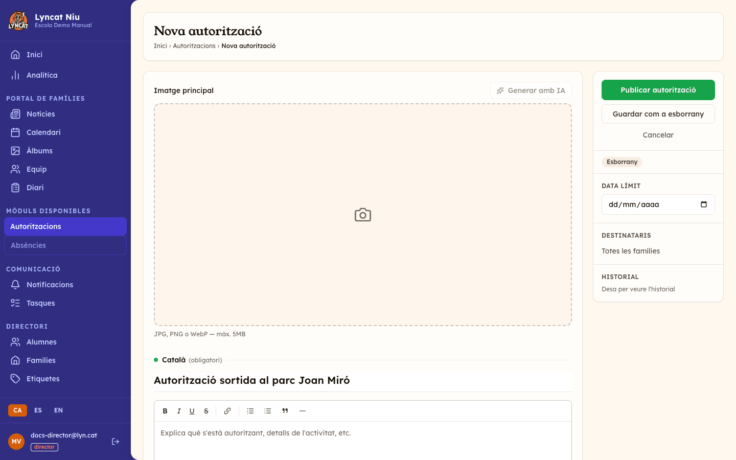 Formulari de creació d'una nova autorització, amb el camp de títol, l'editor de descripció enriquida i la barra lateral de configuració amb la data límit i els destinataris. Vista del director.