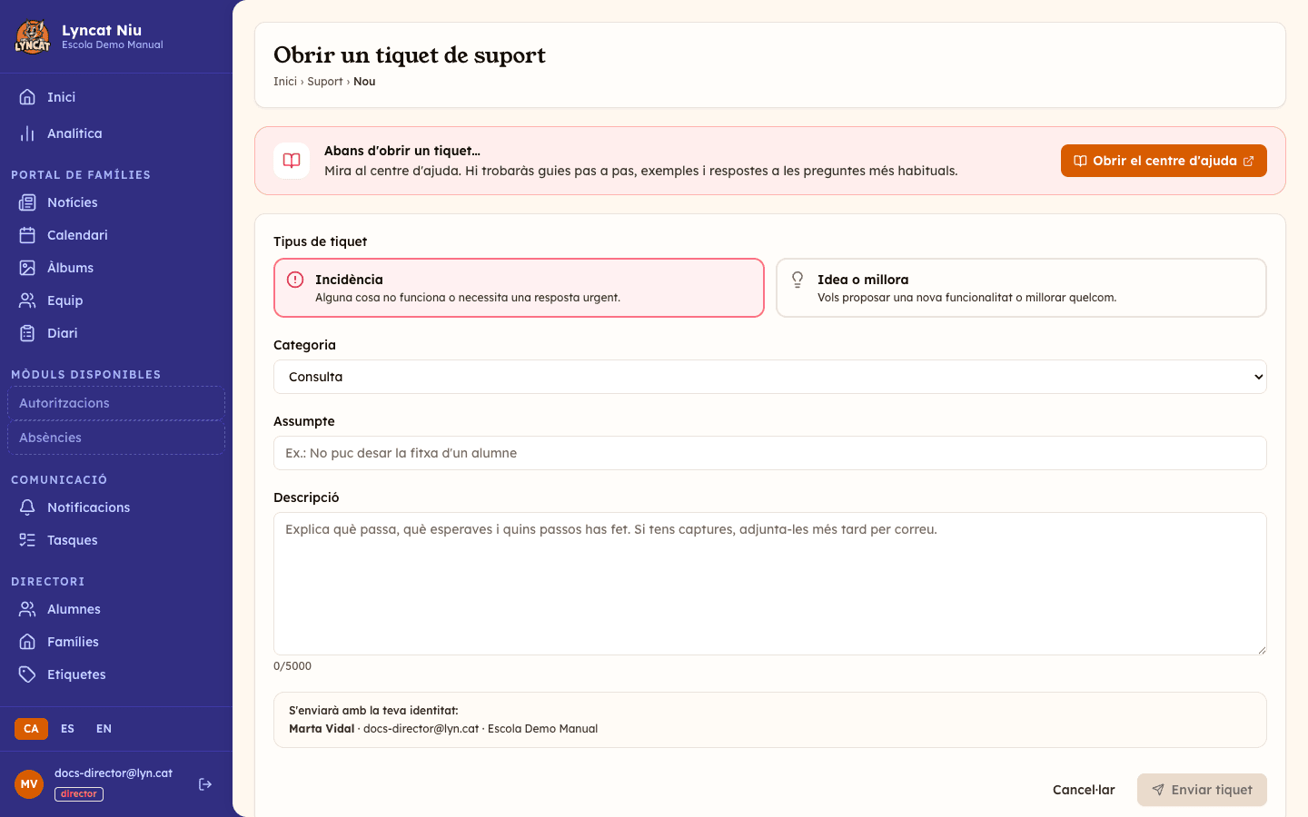 Formulari per obrir un tiquet de suport, vista del director