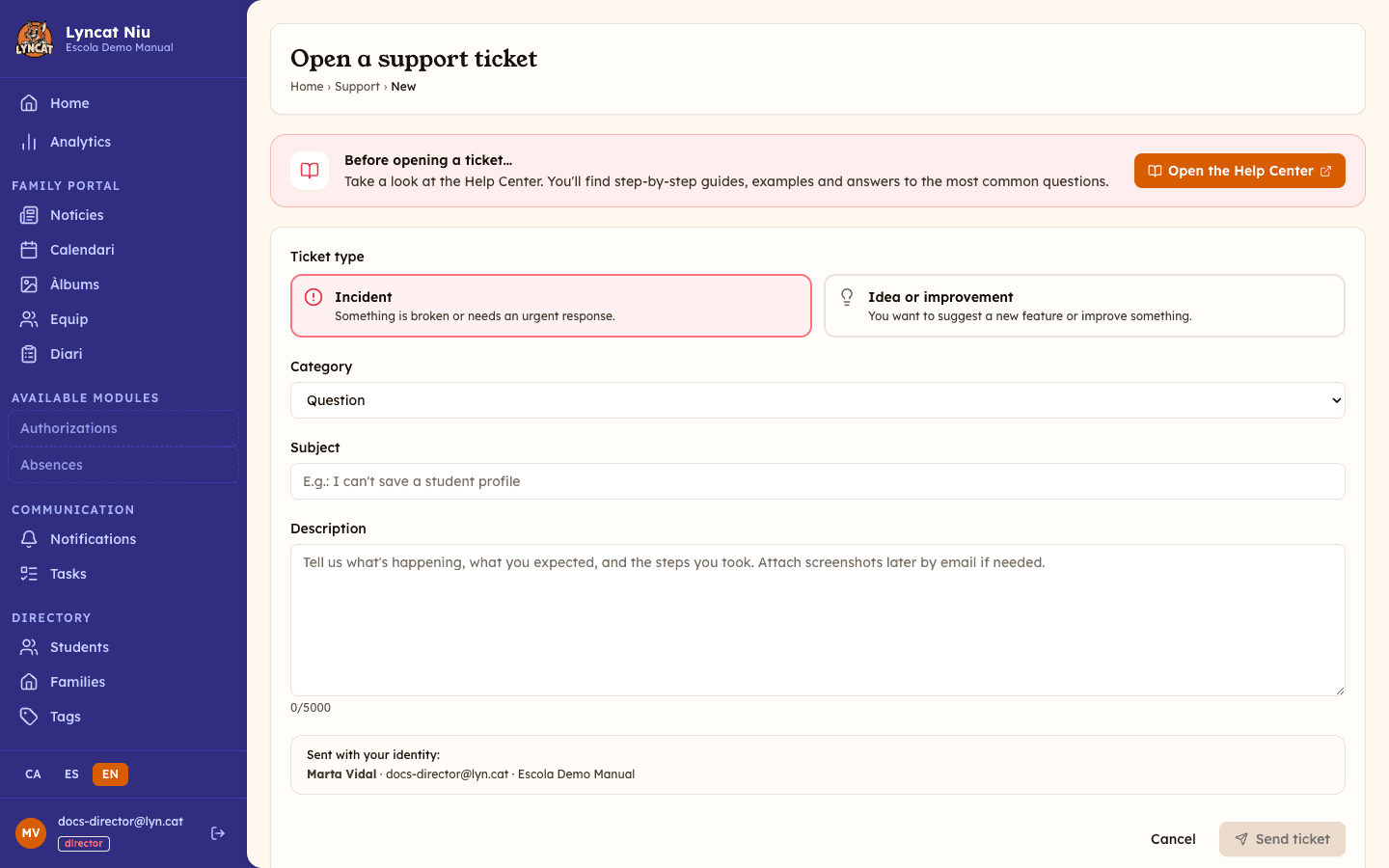 Form to open a support ticket, director view