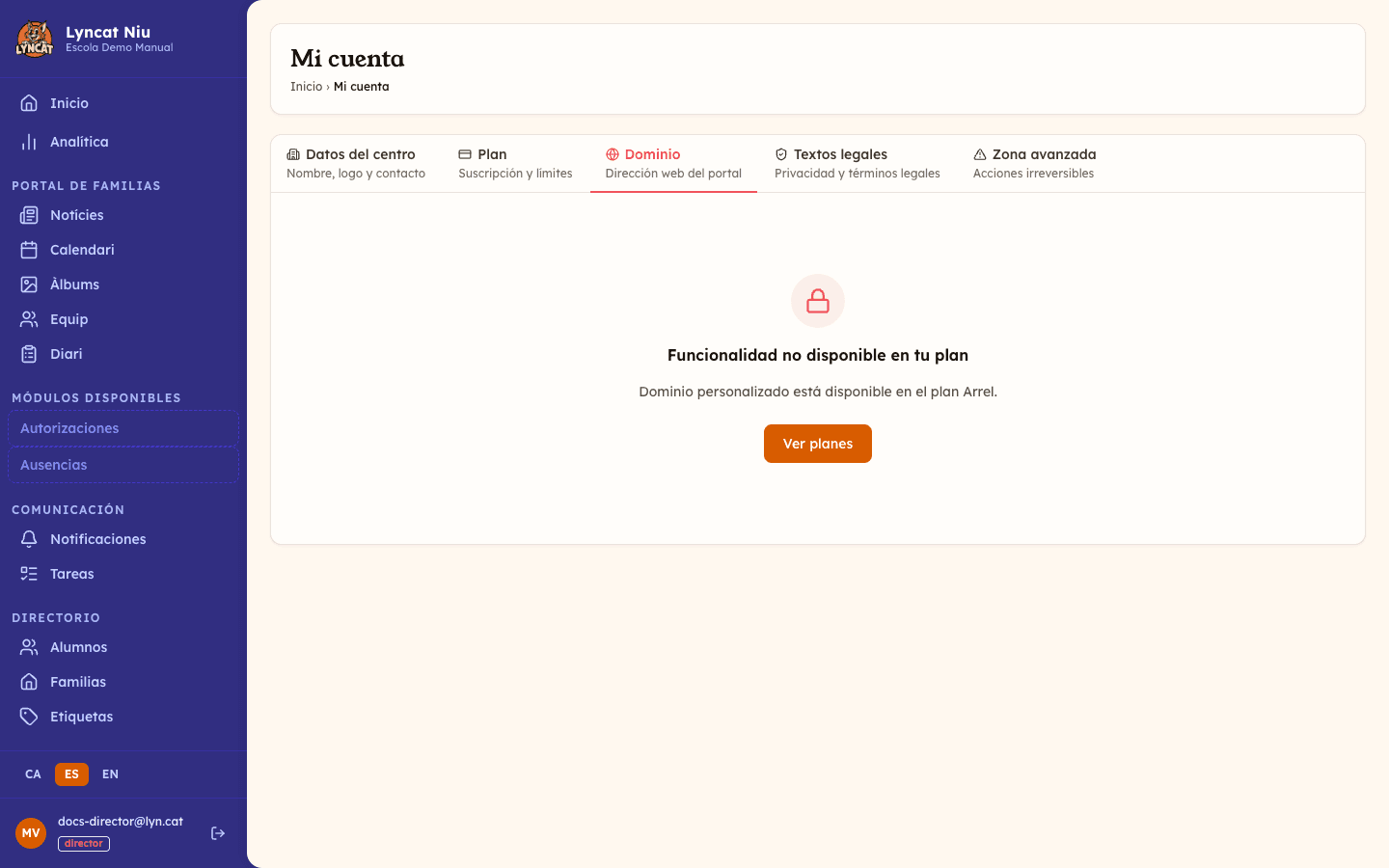 Pestaña Dominio de Mi cuenta, mostrando el mensaje 'Funcionalidad no disponible en tu plan' para centros que no están en el plan Arrel. Vista del director.