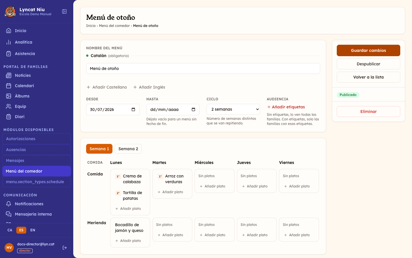Editor de un menú con el formulario de datos y la cuadrícula semanal de platos por día y comida, vista del director